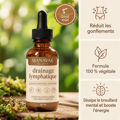 Drainage lymphatique Manavaé™ — Gouttes naturelles